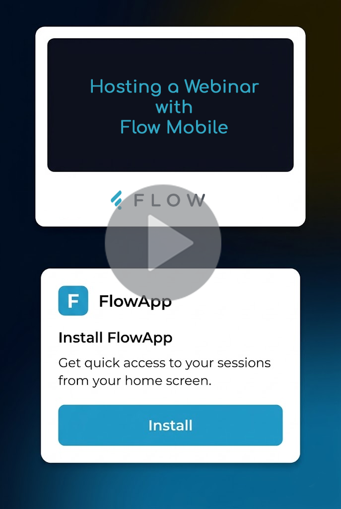 Hosting Webinar With Flow Mobile App